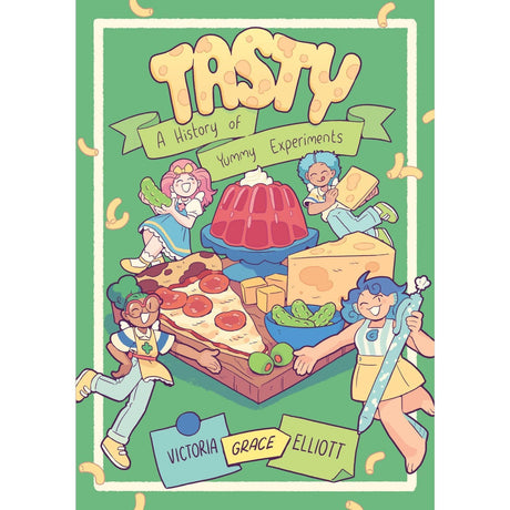 Tasty A History of Yummy Experiments (A Graphic Novel) - Gap Games