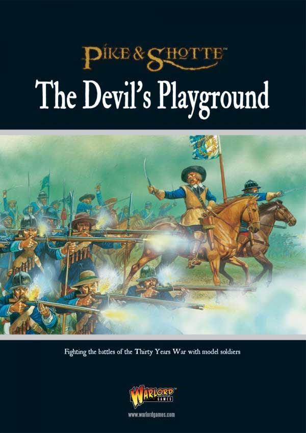 The Devil's Playground - Pike & Shotte supplement - Gap Games
