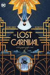 The Lost Carnival A Dick Grayson Graphic Novel (Paperback) - Gap Games