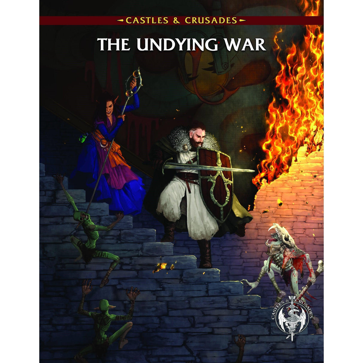 The Undying War - Castles & Crusades Supplement - Gap Games