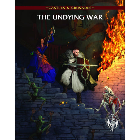 The Undying War - Castles & Crusades Supplement - Gap Games