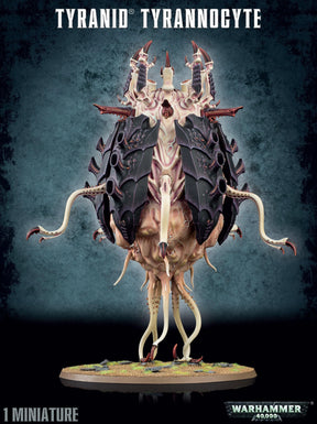 Tyranids: Tyrannocyte - Gap Games