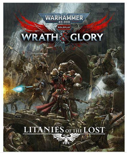 Warhammer 40 000 RPG Wrath & Glory Litanies of the Lost - Gap Games