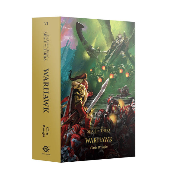 Warhawk (Paperback) The Horus Heresy: Siege of Terra Book 6 - Gap Games